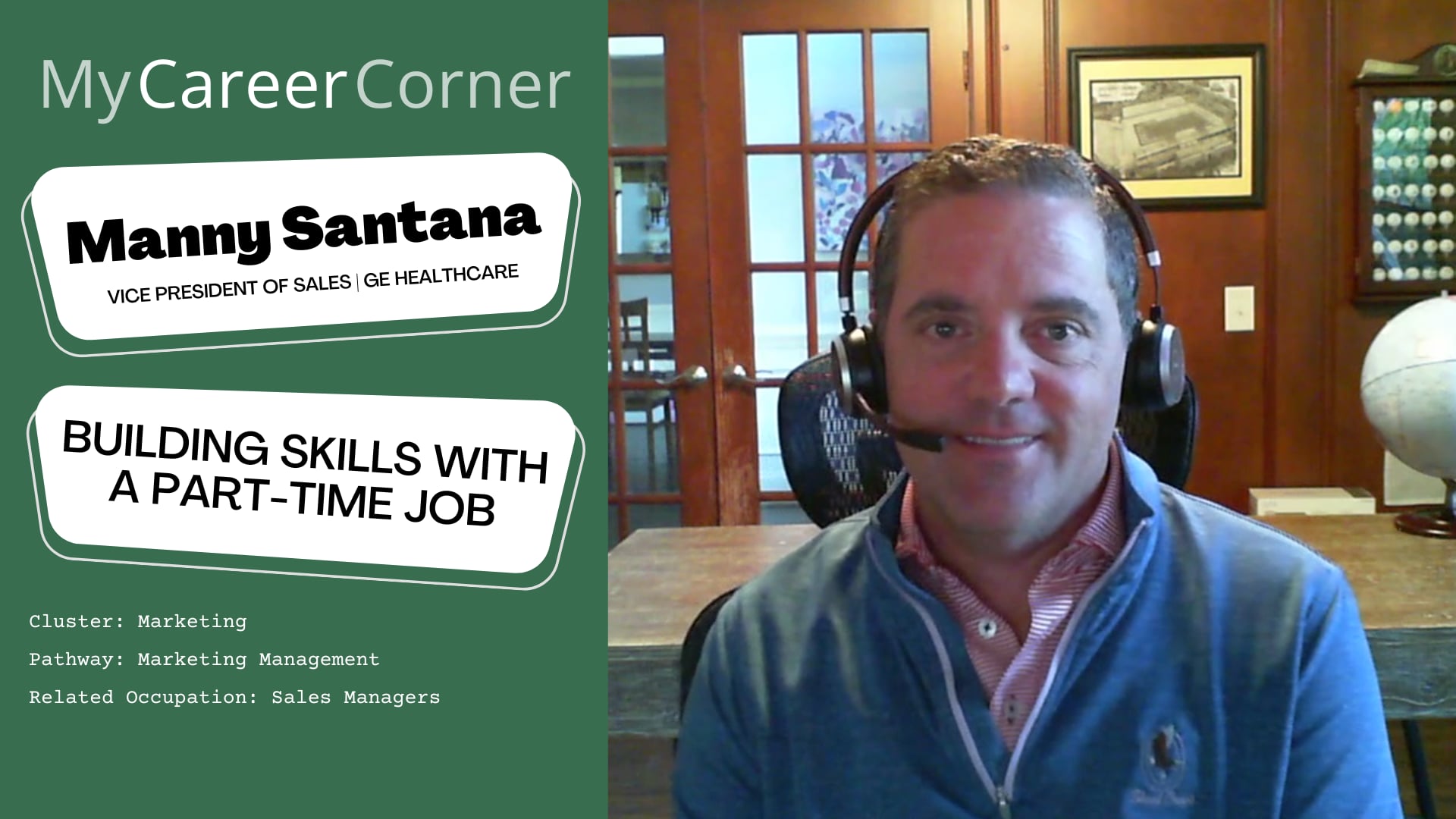 Building Skills with a Part-Time Job with Manny Santana